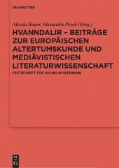 book Hvanndalir – Beiträge zur europäischen Altertumskunde und mediävistischen Literaturwissenschaft. Festschrift für Wilhelm Heizmann