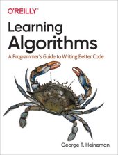 book Learning Algorithms: A Programmer's Guide to Writing Better Code