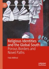 book Religious Identities and the Global South: Porous Borders and Novel Paths