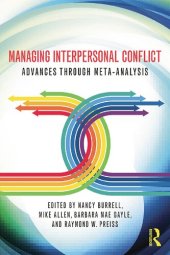 book Managing Interpersonal Conflict: Advances through Meta-Analysis