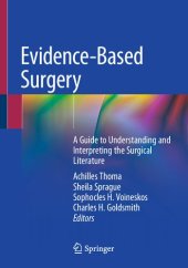 book Evidence-based surgery : a gudie to understanding and interpreting the surgical literature