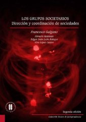 book Los grupos societarios dirección y coordinación de sociedades