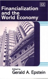 book Financialization and the World Economy