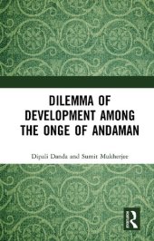 book Dilemma of Development among the Onge of Andaman