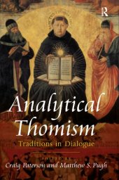 book Analytical Thomism: Traditions in Dialogue