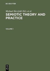 book Semiotic Theory and Practice. Proceedings of the Third International Congress of the International Association for Semiotic Studies Palermo, 1984