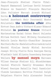 book A Holocaust Controversy: The Treblinka Affair in Postwar France