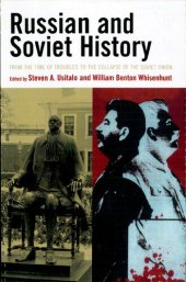 book Russian and Soviet History: From the Time of Troubles to the Collapse of the Soviet Union