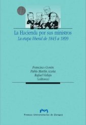 book La hacienda por sus ministros : la etapa liberal de 1845 a 1899