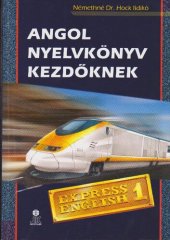 book Angol nyelvkönyv kezdőknek: Express English 1