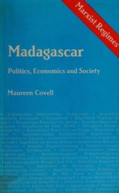 book Madagascar: Politics, Economics, and Society