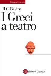 book I greci a teatro. Spettacolo e forme della tragedia