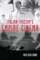 book Italian Fascism's Empire Cinema