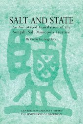 book Salt and State: An Annotated Translation of the Songshi Salt Monopoly Treatise