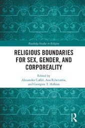 book Religious Boundaries for Sex, Gender, and Corporeality