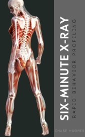 book Six-Minute X-Ray: Rapid Behavior Profiling