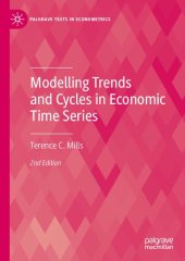 book MODELLING TRENDS AND CYCLES IN ECONOMIC TIME SERIES.