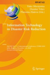 book Information Technology in Disaster Risk Reduction: 5th Ifip Wg 5.15 International Conference, Itdrr 2020, Sofia, Bulgaria, December 3-4, 2020, Revised Selected Papers