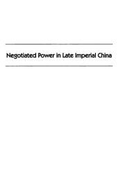 book Negotiated Power In Late Imperial China: The Zongli Yamen And The Politics Of Reform