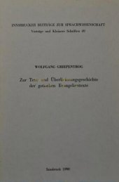 book Zur Text- und Überlieferungsgeschichte der gotischen Evangelientexte