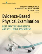 book Evidence-Based Physical Examination: Best Practices for Health & Well-Being Assessment