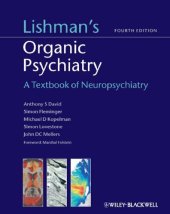 book Lishman's organic psychiatry : a textbook of neuropsychiatry