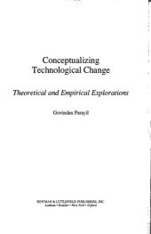 book Conceptualizing Technological Change: Theoretical and Empirical Explorations