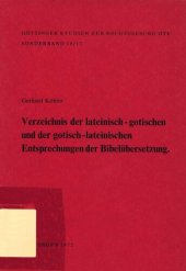 book Verzeichnis der lateinisch-gotischen und der gotisch-lateinischen Entsprechungen der Bibelübersetzung