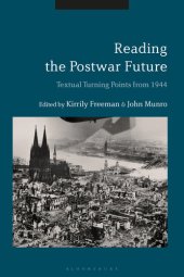 book Reading the postwar future : textual turning points from 1944