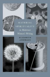 book Material Spirituality in Modernist Women’s Writing