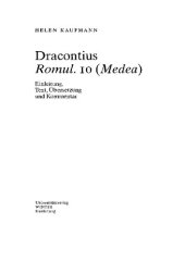 book Dracontius, Romul. 10 (Medea): Einleitung, Text, Übersetzung und Kommentar