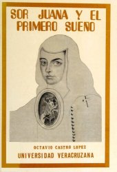 book Sor Juana y el "Primero sueño"