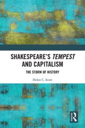 book Shakespeare's Tempest and Capitalism: The Storm of History