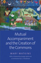 book Mutual accompaniment and the creation of the commons