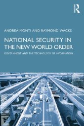 book National Security in the New World Order: Government and the Technology of Information