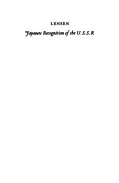 book Japanese Recognition of the U.S.S.R: Soviet-Japanese Relations, 1921-1930