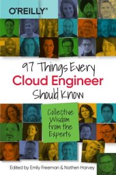 book 97 Things Every Cloud Engineer Should Know: Collective Wisdom from the Experts