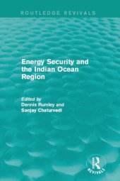 book Energy Security and the Indian Ocean Region