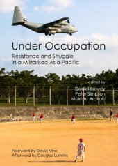 book Under Occupation: Resistance and Struggle in a Militarised Asia-Pacific