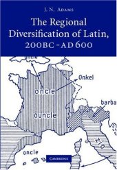 book The Regional Diversification of Latin 200 BC - AD 600