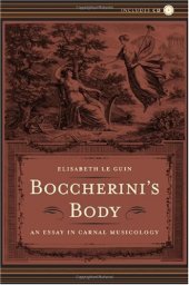 book Boccherini's Body: An Essay in Carnal Musicology