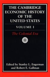 book The Cambridge Economic History of the United States, Vol. 1: The Colonial Era (Volume 1)