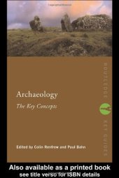 book Archaeology: The Key Concepts (Routledge Key Guides)