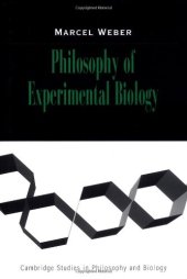 book Philosophy of Experimental Biology