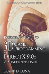 book Introduction to 3D Game Programming with Direct X 9.0c: A Shader Approach (Wordware Game and Graphics Library)