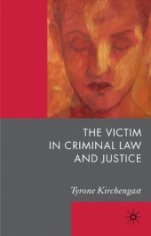 book The Victim in Criminal Law and Justice