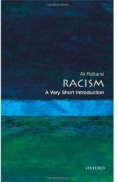 book Racism: A Very Short Introduction (Very Short Introductions)