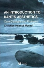 book An Introduction to Kant's Aesthetics: Core Concepts and Problems