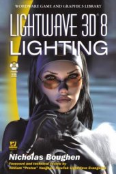 book LightWave 3D 8 Lighting (Wordware Game and Graphics Library)