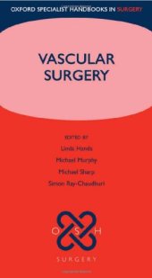 book Vascular Surgery (Oxford Specialist Handbooks Series in Surgery)